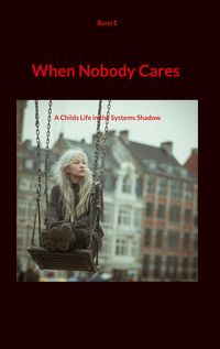 Produktbild: When Nobody Cares