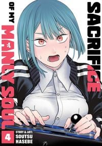 Produktbild: Sacrifice of My Manly Soul Vol. 4