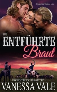 Produktbild: Ihre entf&uuml;hrte Braut