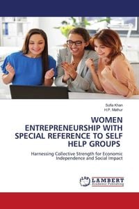 Produktbild: Women Entrepreneurship with Special Reference To Self Help Groups