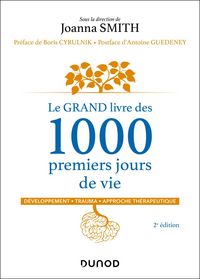 Produktbild: Le GRAND livre des 1000 premiers jours de vie - 2e &eacute;d.
