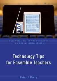 Produktbild: Technology Tips for Ensemble Teachers