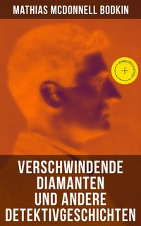 Produktbild: Verschwindende Diamanten und andere Detektivgeschichten