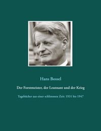 Produktbild: Der Forstmeister, der Leutnant und der Krieg