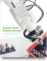 Bild vom Artikel Greifer beim Robotereinsatz vom Autor Andreas Wolf