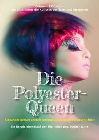 Bild vom Artikel Die Polyester-Queen vom Autor Alexander Becker