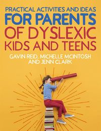 Produktbild: Practical Activities and Ideas for Parents of Dyslexic Kids and Teens