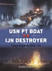 Produktbild: USN PT Boat vs IJN Destroyer