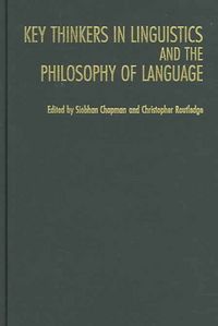 Produktbild: Key Thinkers in Linguistics and the Philosophy of Language