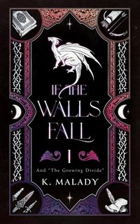 Produktbild: If the Walls Fall (And The Growing Divide)
