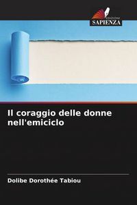 Produktbild: Il coraggio delle donne nell'emiciclo