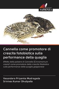 Produktbild: Cannella come promotore di crescita fotobiotica sulla performance della quaglia