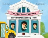 Produktbild: The First 56 Days of You: How Your Human Journey Begins