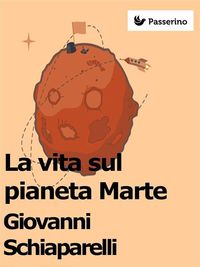 Produktbild: La vita sul pianeta Marte