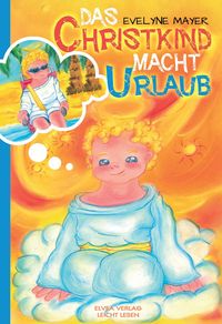 Produktbild: Das Christkind macht Urlaub