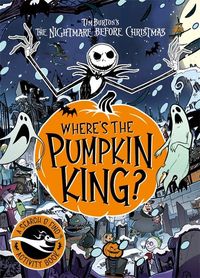Produktbild: Disney Tim Burton's The Nightmare Before Christmas: Where's The Pumpkin King?