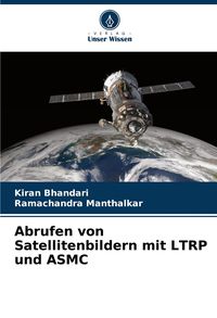 Produktbild: Abrufen von Satellitenbildern mit LTRP und ASMC