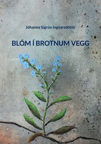 Produktbild: Bl&oacute;m &iacute; brotnum vegg
