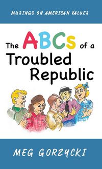 Produktbild: The ABCs of a Troubled Republic