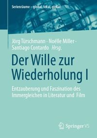 Produktbild: Der Wille zur Wiederholung I