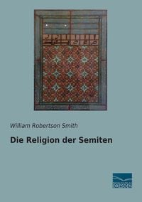 Produktbild: Die Religion der Semiten