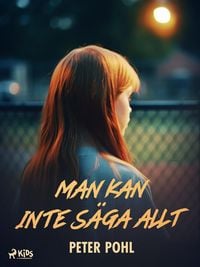 Produktbild: Man kan inte s&auml;ga allt