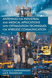 Produktbild: Antennas for Industrial and Medical Applications with Optimization Techniques for Wireless Communication