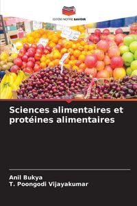 Produktbild: Sciences alimentaires et prot&eacute;ines alimentaires