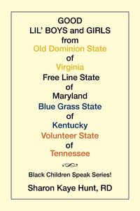 Produktbild: Good Lil' Boys and Girls from Old Dominion State of Virginia Free Line State of Maryland Blue Grass State of Kentucky Volunteer State of Tennessee