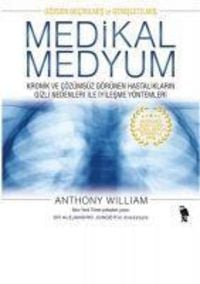 Produktbild: Medikal Medyum - Kronik Ve ??z?ms?z G?r?nen Hasta