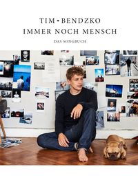 Produktbild: Tim Bendzko: Immer noch Mensch - Das Songbuch