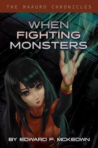 Produktbild: McKeown, E: When Fighting Monsters