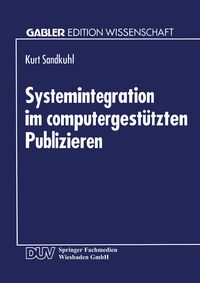 Produktbild: Systemintegration im computergest&uuml;tzten Publizieren