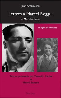 Produktbild: Lettres a Marcel Reggui : 'mon Cher Noir' Ou Le Reflet De Narcisse