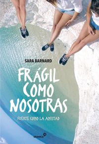 Produktbild: Fr&aacute;gil como nosotras, fuerte como la amistad