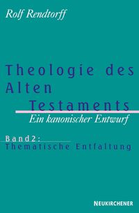 Produktbild: Theologie des Alten Testaments &ndash; Ein kanonischer Entwurf
