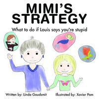 Produktbild: MIMI'S STRATEGY What to do if Louis says you're stupid