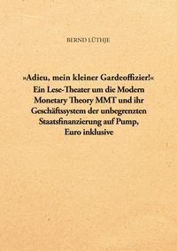 Produktbild: "Adieu, mein kleiner Gardeoffizier!"