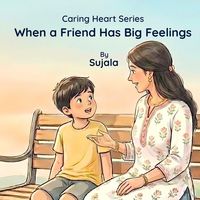 Produktbild: When a Friend Has Big Feelings