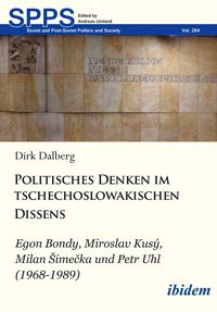 Produktbild: Politisches Denken im tschechoslowakischen Dissens