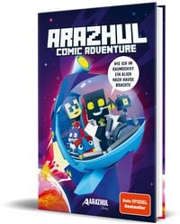 Produktbild: Wie ich im Raumschiff ein Alien nach Hause brachte