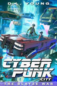 Produktbild: Cyberpunk City Book Three: The Blayze War