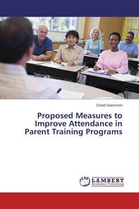 Produktbild: Proposed Measures to Improve Attendance in Parent Training Programs
