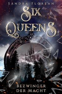 Produktbild: Six Queens: Bezwinger der Macht