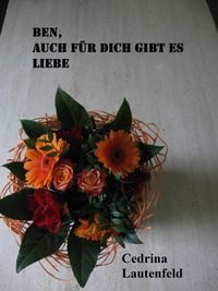 Produktbild: Ben, auch f&uuml;r Dich gibt es Liebe