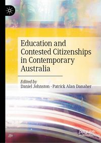 Produktbild: Education and Contested Citizenships in Contemporary Australia