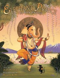 Bild vom Artikel Elephant Prince: The Story of Ganesh vom Autor Amy Novesky