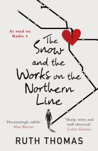 Produktbild: The Snow and the Works on the Northern Line