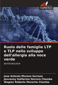 Produktbild: Ruolo delle famiglie LTP e TLP nello sviluppo dell'allergia alla noce verde