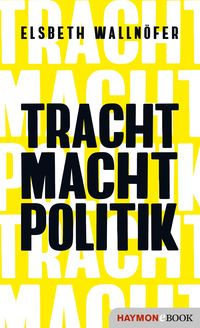 Produktbild: Tracht Macht Politik